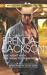 One Night with the Wealthy Rancher: Billionaire, M.D. (Bestselling Author Collection)