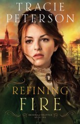 Refining Fire (Brides of Seattle)