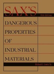 Sax’s Dangerous Properties of Industrial Materials (3 Volume Set)