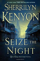 Seize the Night (Dark-Hunter Novels)
