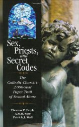 Sex, Priests, and Secret Codes: The Catholic Church’s 2,000 Year Paper Trail of Sexual Abuse