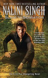 Slave to Sensation (Psy-Changelings, Book 1)