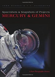 Spaceshots and Snapshots of Projects Mercury and Gemini: A Rare Photographic History