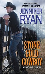 Stone Cold Cowboy: A Montana Men Novel
