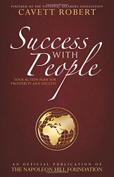 Success with People: Your Action Plan for Prosperity and Success