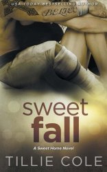 Sweet Fall (Sweet Home Series) (Volume 3)