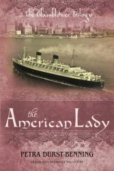The American Lady (The Glassblower Trilogy)