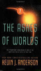 The Ashes of Worlds (Saga of Seven Suns)