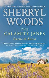The Calamity Janes: Cassie & Karen: Do You Take This Rebel?Courting the Enemy