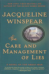 The Care and Management of Lies: A Novel of the Great War (P.S.)