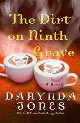 The Dirt on Ninth Grave: A Novel (Charley Davidson Series)