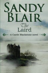 The Laird (A Castle Blackstone Novel)