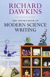 The Oxford Book of Modern Science Writing