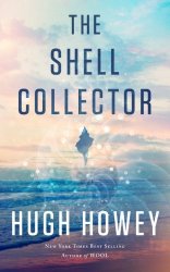 The Shell Collector: A Story of the Seven Seas