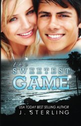 The Sweetest Game (The Game Series) (Volume 3)