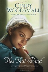 Ties That Bind: A Novel (The Amish of Summer Grove)