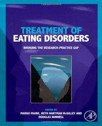 Treatment of Eating Disorders: Bridging the research-practice gap