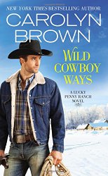 Wild Cowboy Ways (Lucky Penny Ranch)