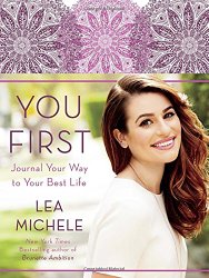 You First: Journal Your Way to Your Best Life
