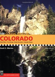 100 Classic Hikes Colorado