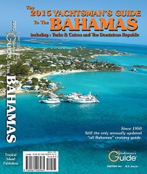 2015 Yachtsman’s Guide to the Bahamas