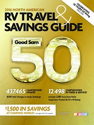2016 Good Sam RV Travel & Savings Guide (Good Sam RV Travel Guide & Campground Directory)