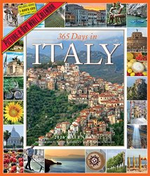 365 Days in Italy Picture-A-Day Wall Calendar 2016