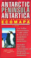 Antarctic Peninsula Antartica – Ecomapa (English/Spanish Edition)