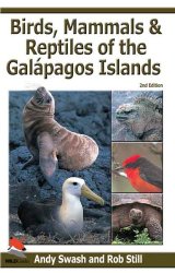 Birds, Mammals, and Reptiles of the Galápagos Islands: An Identification Guide, 2nd Edition