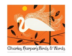 Charles Harper’s Birds and Words: Anniversary Edition