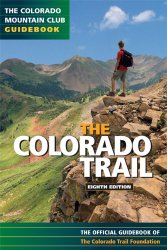 Colorado Trail: Official Guidebook