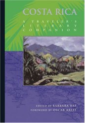 Costa Rica: A Traveler’s Literary Companion (Traveler’s Literary Companions)