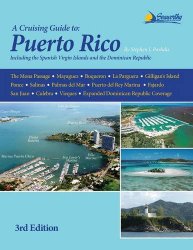 Cruising Guide to Puerto Rico, 3rd ed.