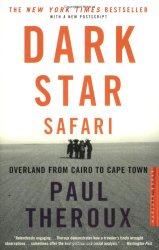 Dark Star Safari: Overland from Cairo to Capetown