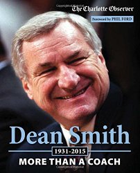 Dean Smith: More than a Coach