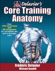 Delavier’s Core Training Anatomy