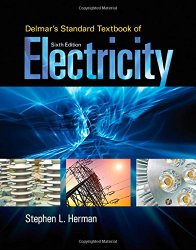 Delmar’s Standard Textbook of Electricity