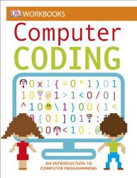 DK Workbooks: Computer Coding