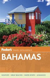 Fodor’s Bahamas (Full-color Travel Guide)