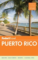 Fodor’s Puerto Rico (Full-color Travel Guide)