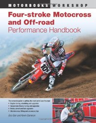 Four-Stroke Motocross and Off-Road Performance Handbook (Motorbooks Workshop)