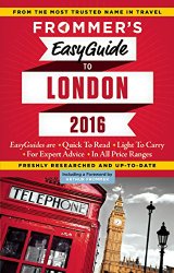Frommer’s EasyGuide to London 2016 (Easy Guides)