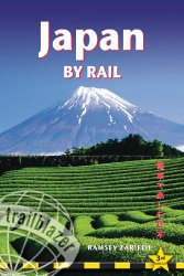 Japan by Rail: Includes Rail Route Guide And 30 City Guides