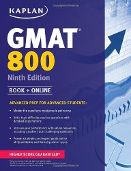 Kaplan GMAT 800: Advanced Prep for Advanced Students (Kaplan Test Prep)