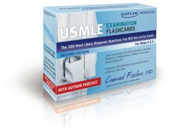 Kaplan Medical USMLE Examination Flashcards: The 200 “Most Likely Diagnosis” Questions You Will See on the Exam for Steps 2 & 3 (USMLE Prep)