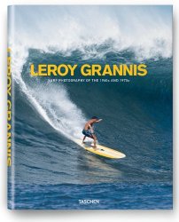 LeRoy Grannis: Surf Photography of the 1960s and 1970s
