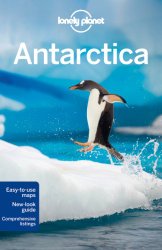 Lonely Planet Antarctica (Travel Guide)