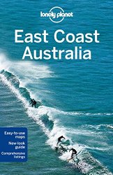Lonely Planet East Coast Australia (Travel Guide)