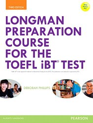 Longman Preparation Course for the TOEFL iBT Test (3rd Edition)