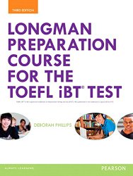 Longman Preparation Course for the TOEFL® iBT Test, with MyEnglishLab and online access to MP3 files, without Answer Key (3rd Edition)
